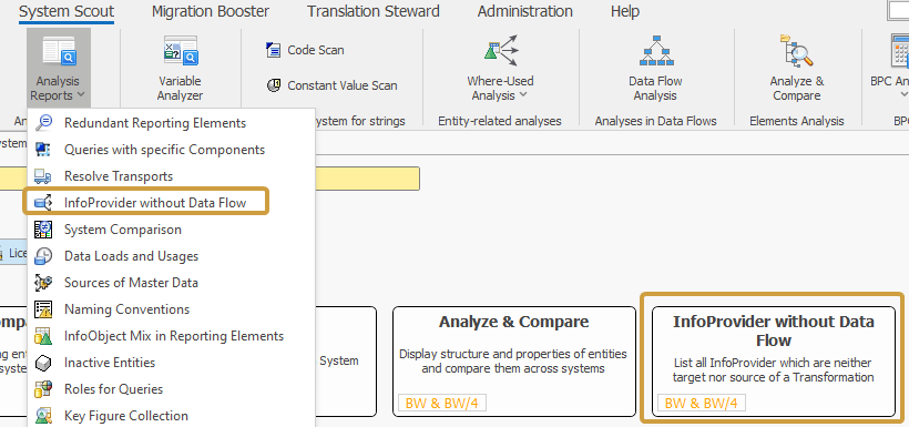 InfoProvider without Data flow in the Analysis Reports dropdown of the System Scout ribbon