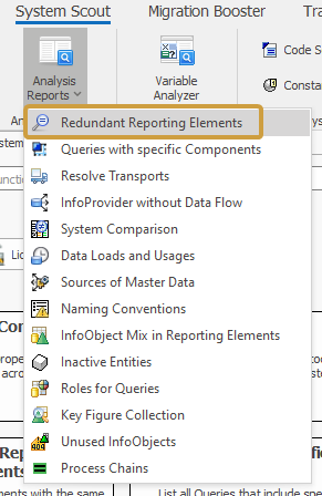 Redundant Reporting Elements in the Analysis Reports dropdown of the System Scout ribbon