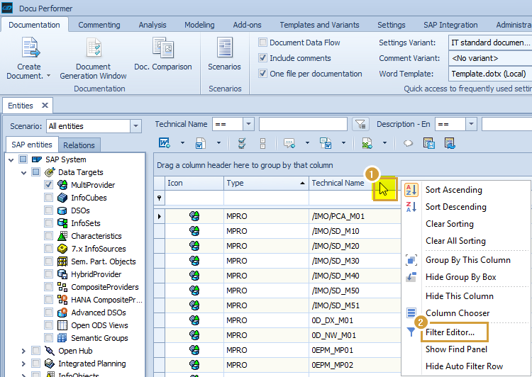 Filter editor in the context menu of the column header of the grid