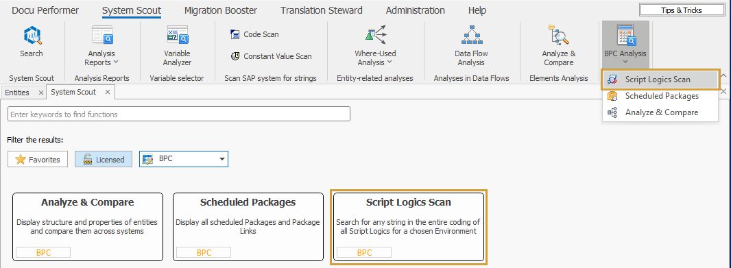 Script Logic Scan in the BPC Analysis submenu of the System Scout ribbon and in the search
