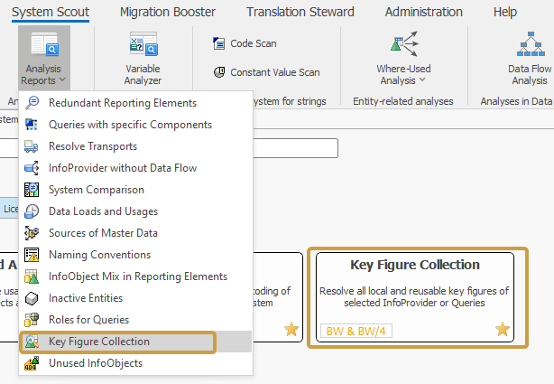 Key Figure Collection in the Analysis Reports dropdown of the System Scout ribbon