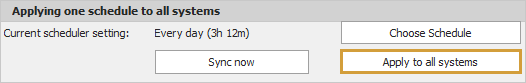 Apply to all systems button in the schedule area