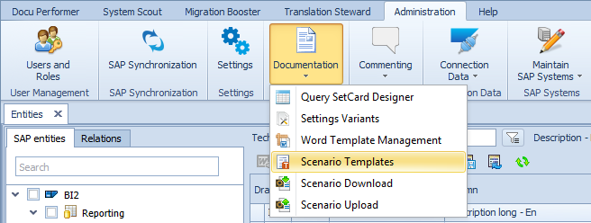 Scenario Template in the Documentation Dropdown of the Administration Ribbon