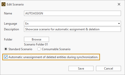 Automatic unassignment of deleted entities activated in the scenario properties