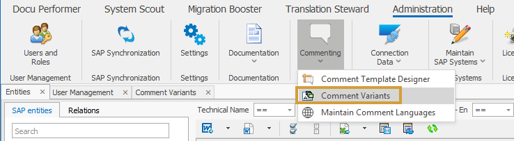 Comment Variants in the Commenting dropdown of the Administration Ribbon