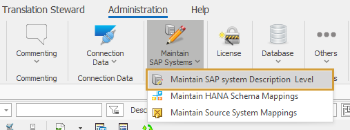 The function in the Maintain SAP Systems area of the Administration ribbon