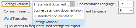 Settings variant selection in the Quick settings of the Documentation Ribbon